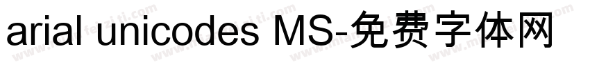 arial unicodes MS字体转换